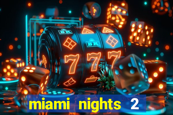 miami nights 2 java pt-br 320x240